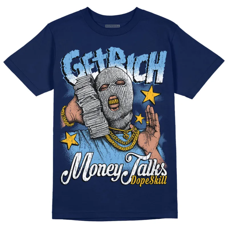 First In Flight 1s DopeSkill Navy T-shirt Get Rich Graphic sold by DopeSkill