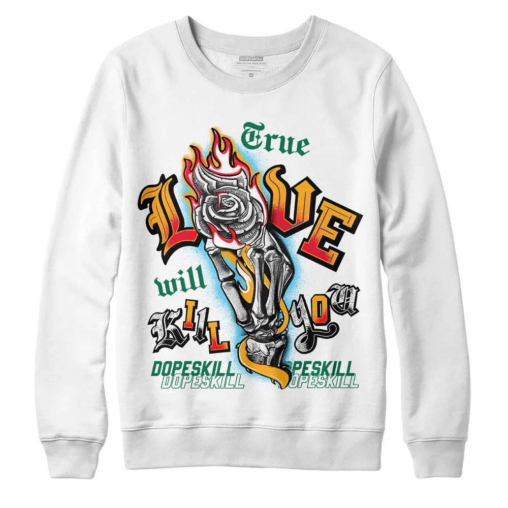 GS 'Six Championships' 1s DopeSkill Sweatshirt True Love Will Kill You Graphic sold by DopeSkill product image thumbnail 2