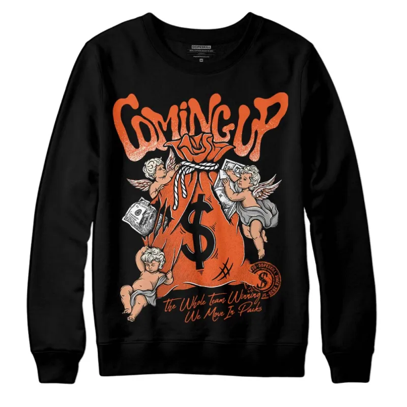 Georgia Peach 3s DopeSkill Sweatshirt Money Bag Coming Up Graphic sold by DopeSkill