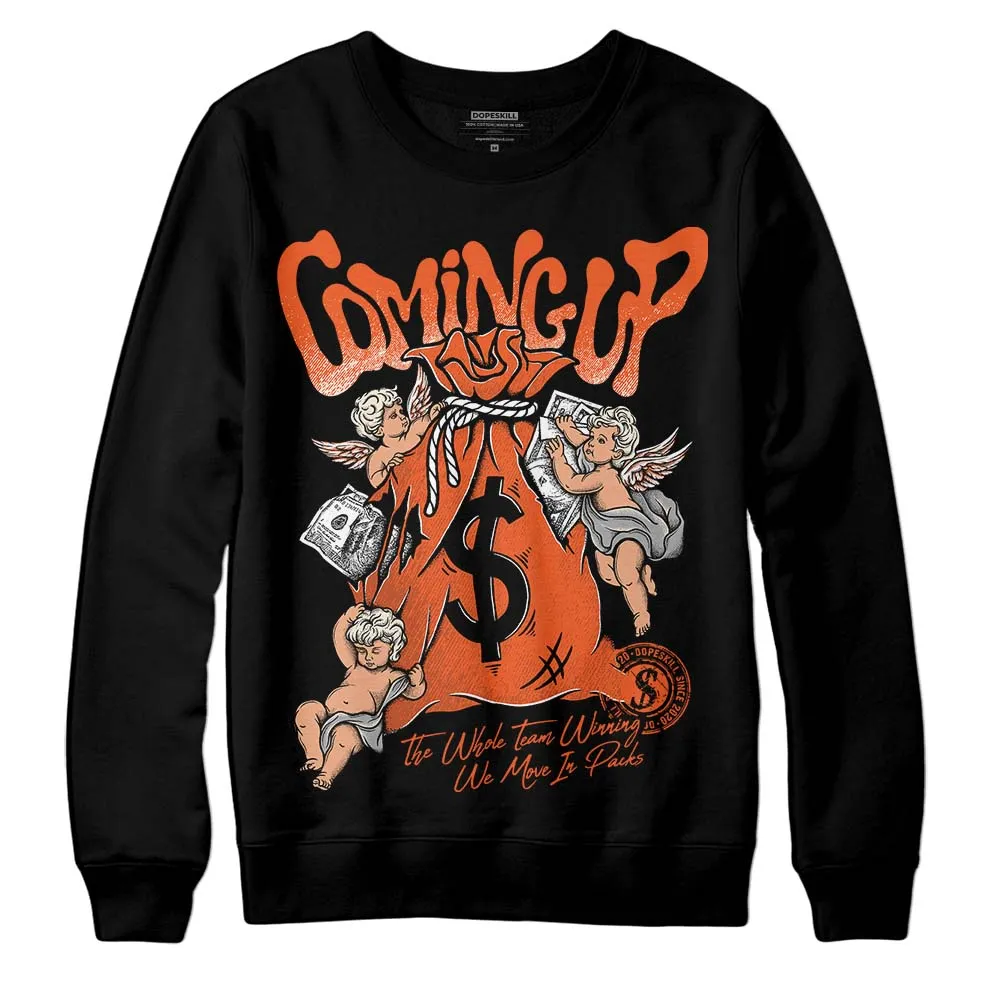 Georgia Peach 3s DopeSkill Sweatshirt Money Bag Coming Up Graphic sold by DopeSkill