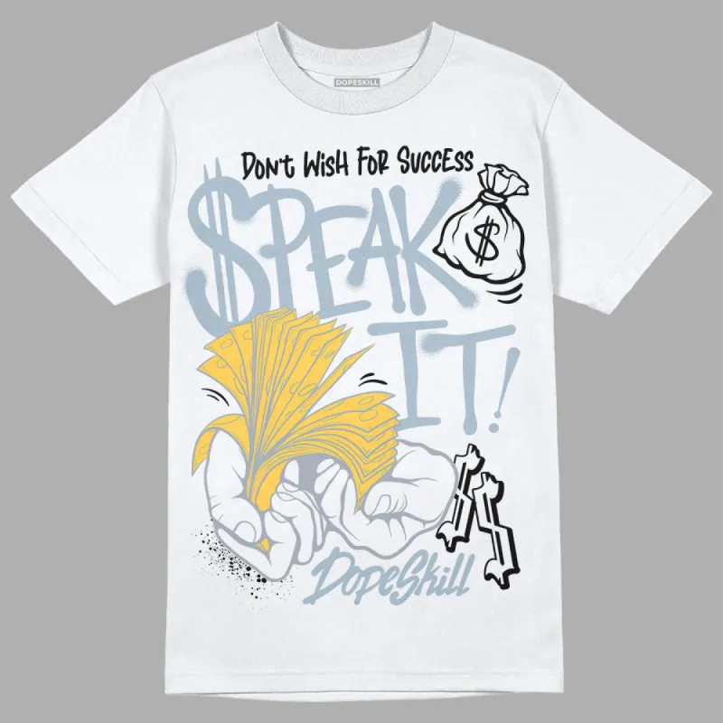 Blue Grey 13s DopeSkill T-Shirt Speak It Graphic sold by DopeSkill