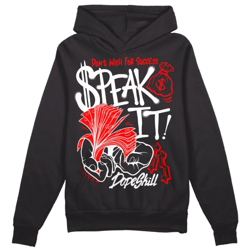 Black and White Collection DopeSkill Hoodie Sweatshirt Speak It Graphic sold by DopeSkill