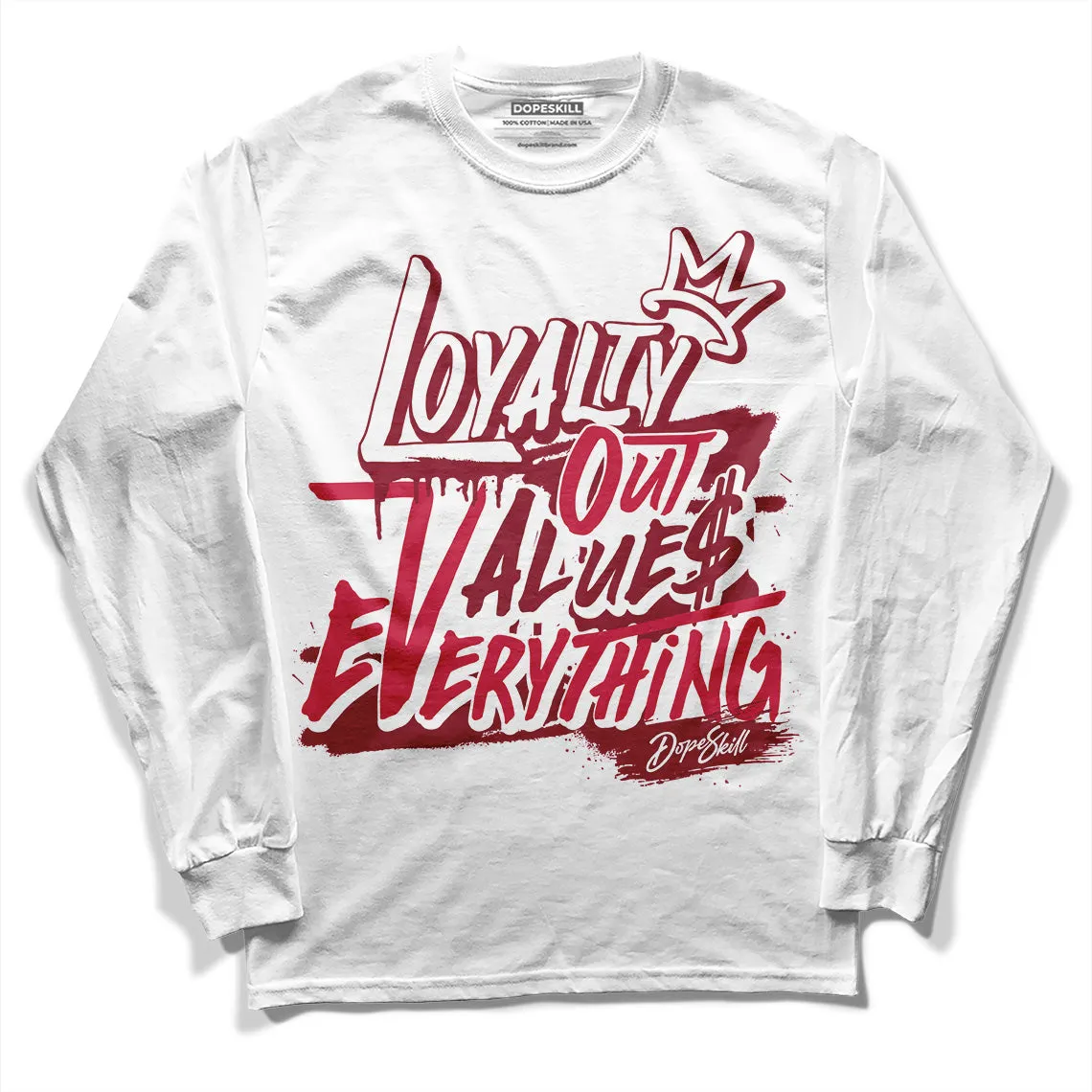 85 Metallic Burgundy 1s DopeSkill Long Sleeve T-Shirt LOVE Graphic sold by DopeSkill