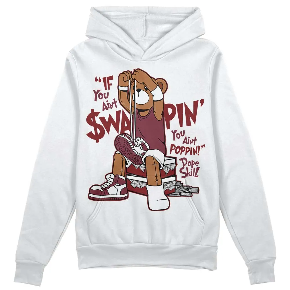 Team Red 1s DopeSkill Hoodie Sweatshirt If You Aint Graphic sold by DopeSkill