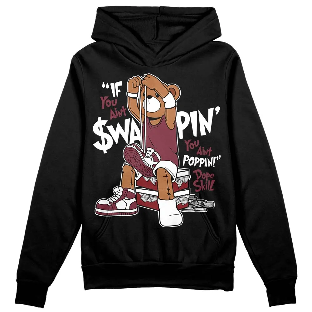 Team Red 1s DopeSkill Hoodie Sweatshirt If You Aint Graphic sold by DopeSkill product image thumbnail 2