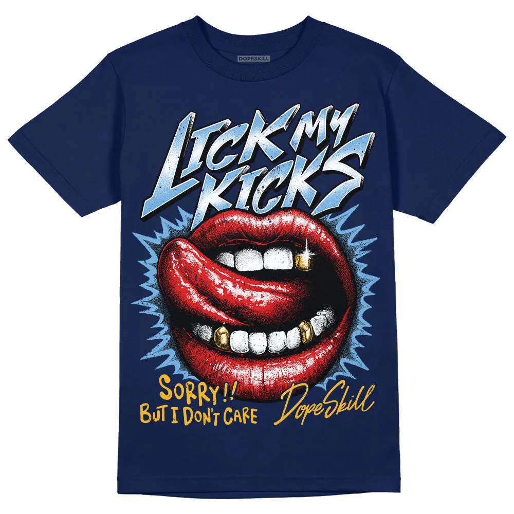 First In Flight 1s DopeSkill Navy T-shirt Lick My Kicks Graphic sold by DopeSkill