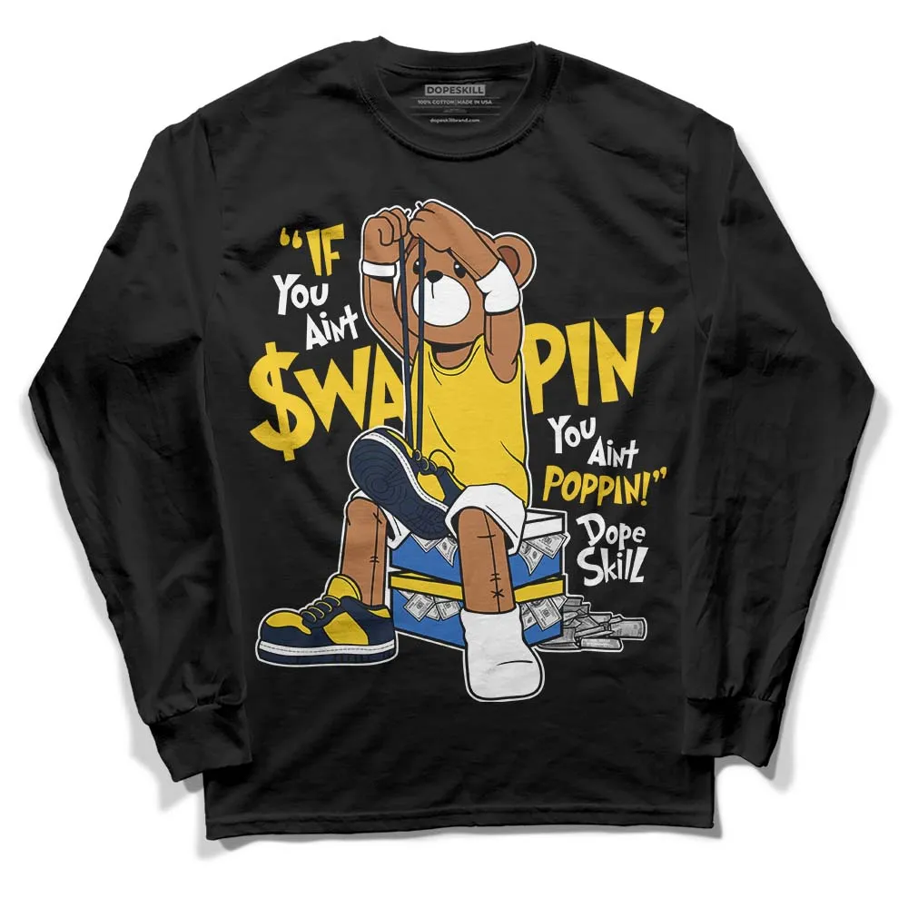 Michigan Dunks DopeSkill Long Sleeve T-Shirt If You Aint Graphic sold by DopeSkill product image thumbnail 2