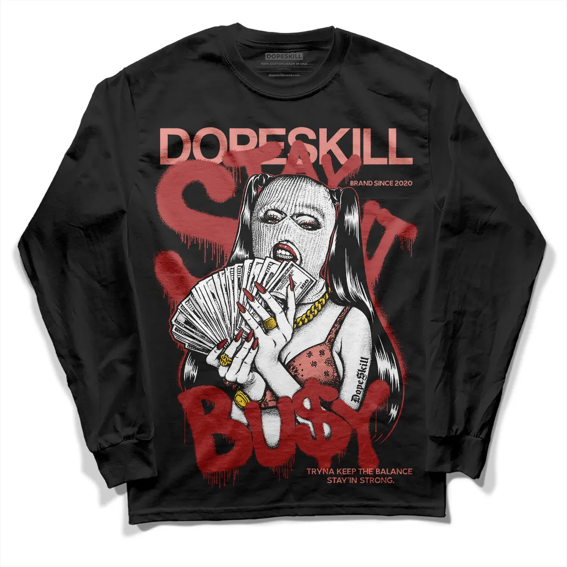 Dune Red 13s DopeSkill Long Sleeve T-Shirt Stay It Busy Graphic sold by DopeSkill product image thumbnail 2