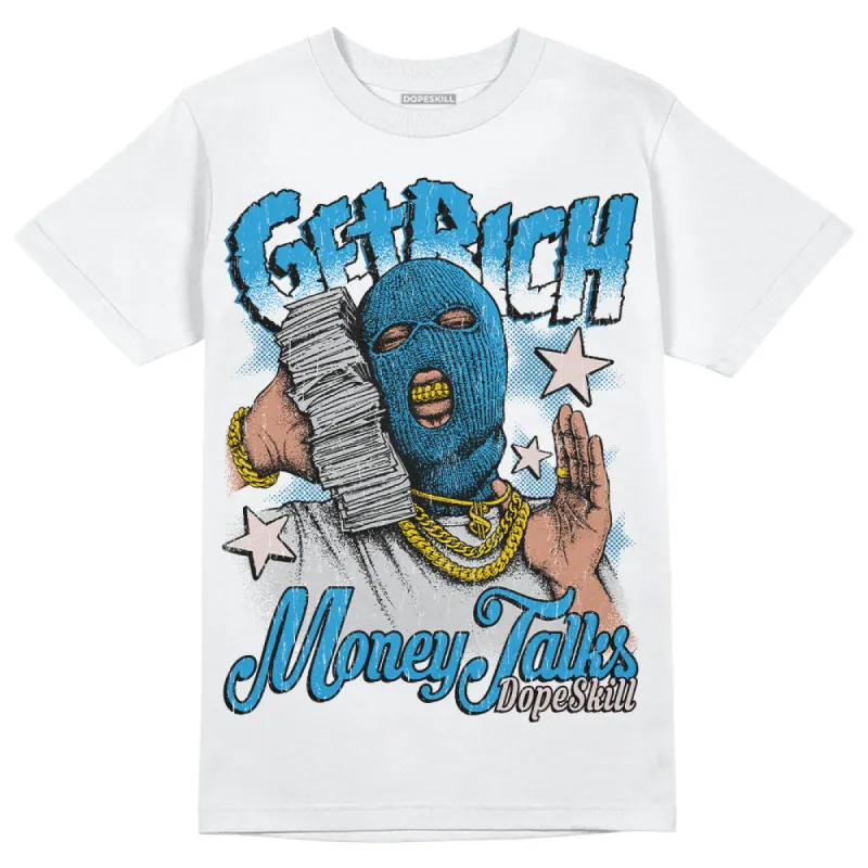 Military Blue 4s DopeSkill T-Shirt Get Rich Graphic sold by DopeSkill