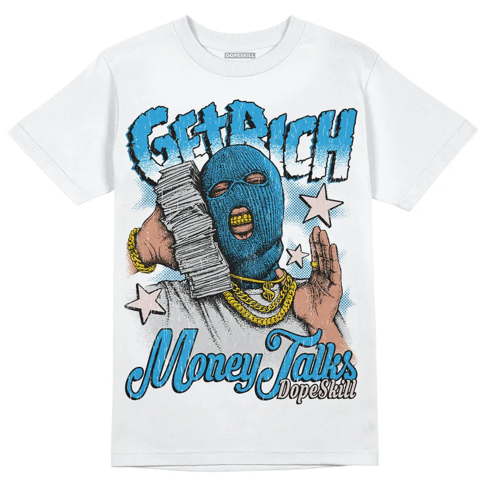 Military Blue 4s DopeSkill T-Shirt Get Rich Graphic sold by DopeSkill