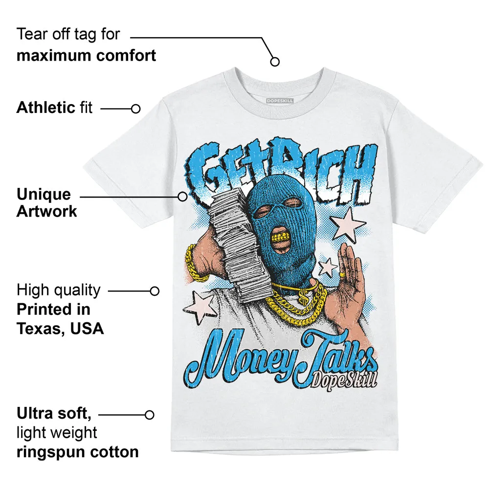 Military Blue 4s DopeSkill T-Shirt Get Rich Graphic sold by DopeSkill product image thumbnail 3