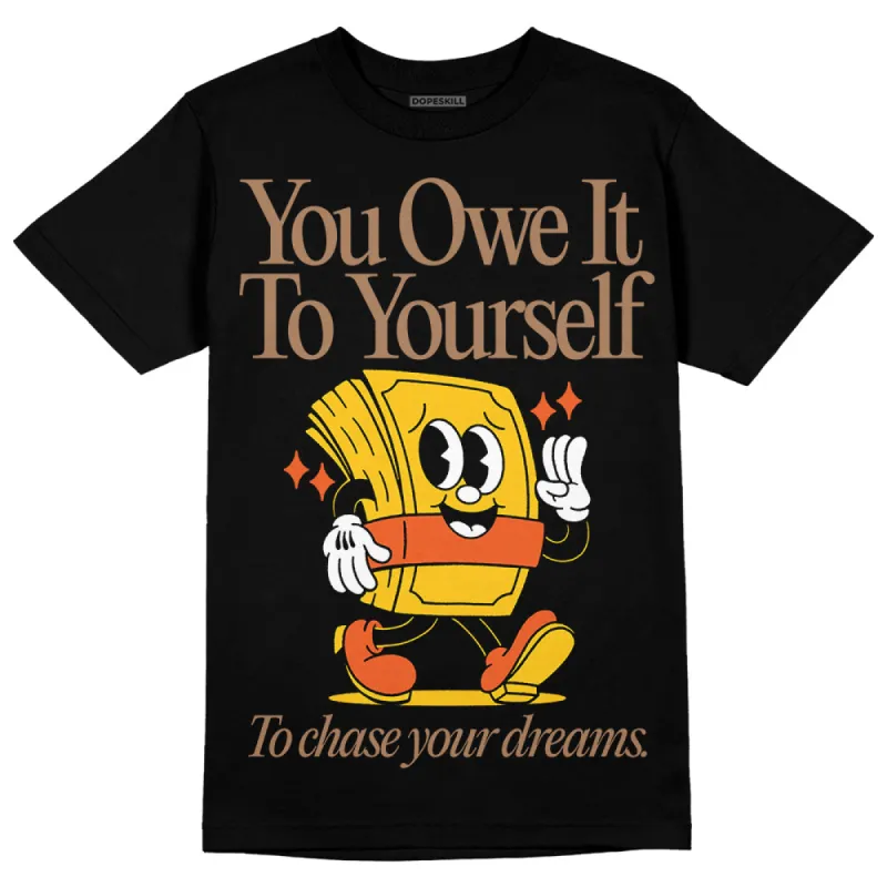 Yellow Collection DopeSkill T-Shirt Owe It To Yourself Graphic sold by DopeSkill