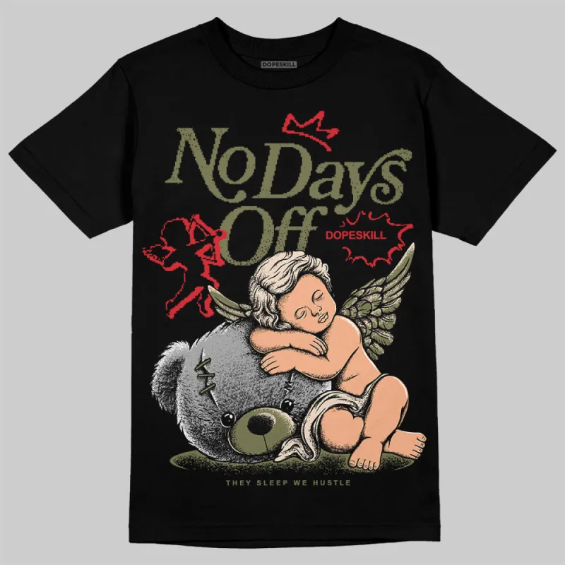 Medium Olive 1s DopeSkill T-Shirt New No Days Off Graphic sold by DopeSkill