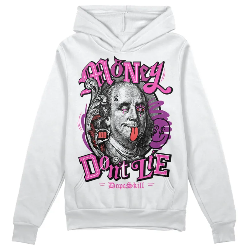 Hyper Violet 4s DopeSkill Hoodie Sweatshirt Money Don't Lie Graphic sold by DopeSkill
