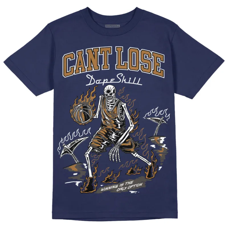 Dunk Premium Tweed Corduroy DopeSkill Navy T-shirt Cant Lose Graphic sold by DopeSkill