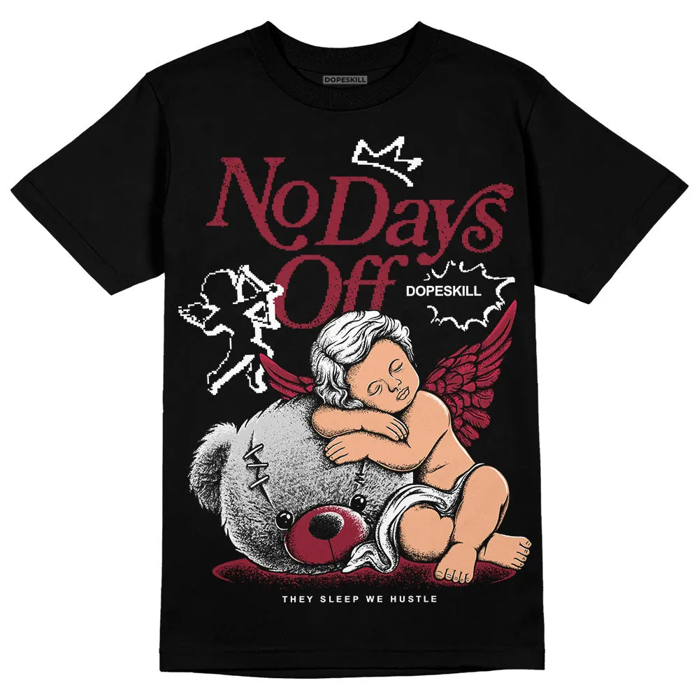 85 Metallic Burgundy 1s DopeSkill T-Shirt New No Days Off Graphic sold by DopeSkill product image thumbnail 2