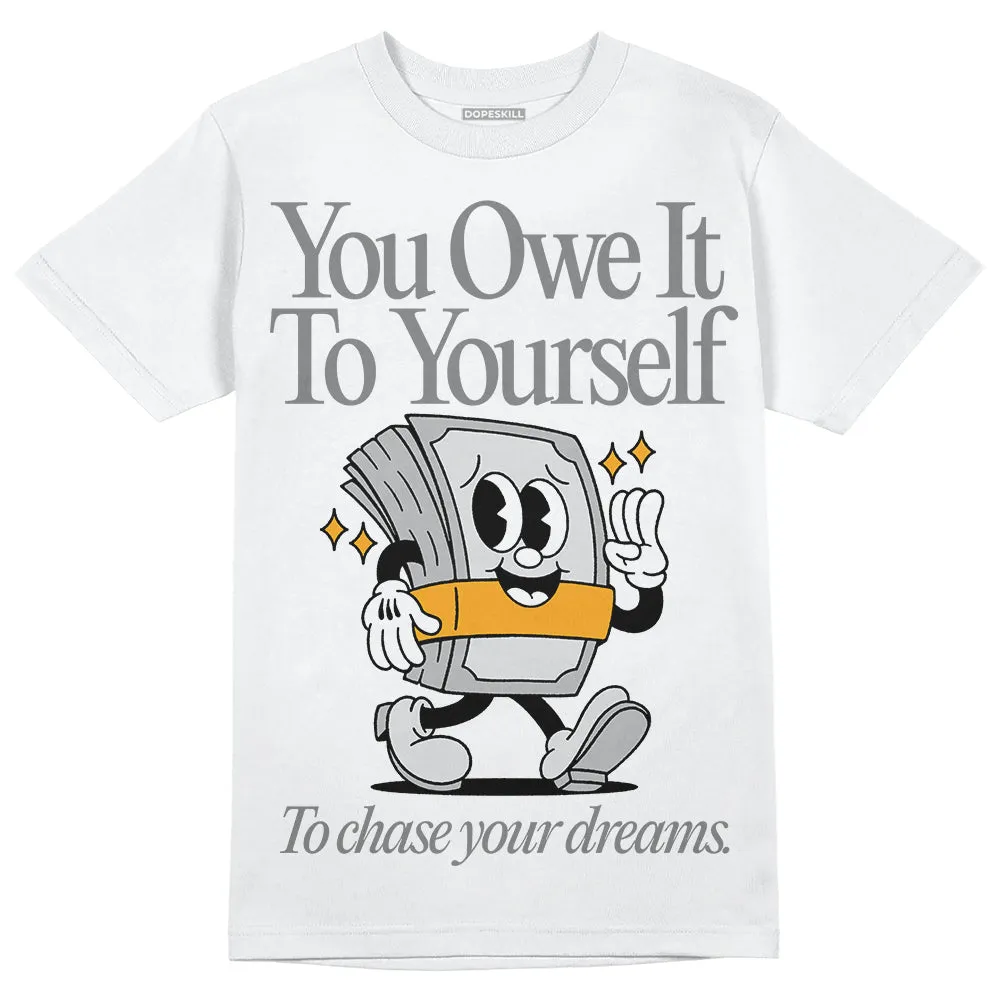 Dunk Cool Grey DopeSkill T-Shirt Owe It To Yourself Graphic sold by DopeSkill product image thumbnail 2