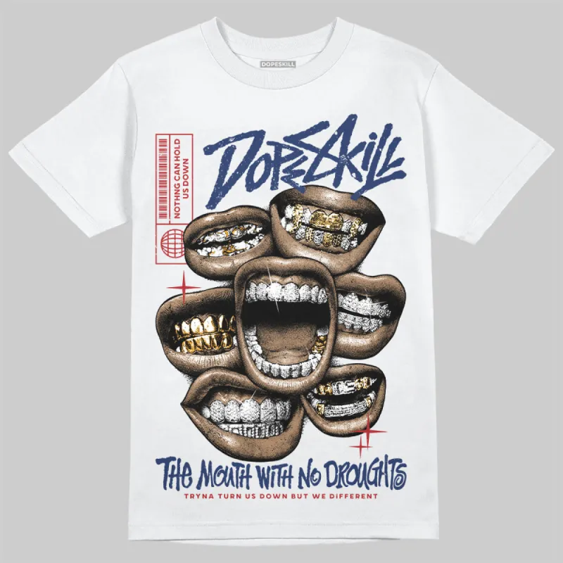 White and Midnight Navy 6s DopeSkill T-Shirt The Mouth With No Droughts Graphic sold by DopeSkill