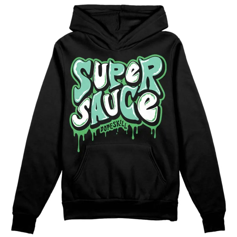 Green Glow 1s DopeSkill Hoodie Sweatshirt Super Sauce Graphic sold by DopeSkill