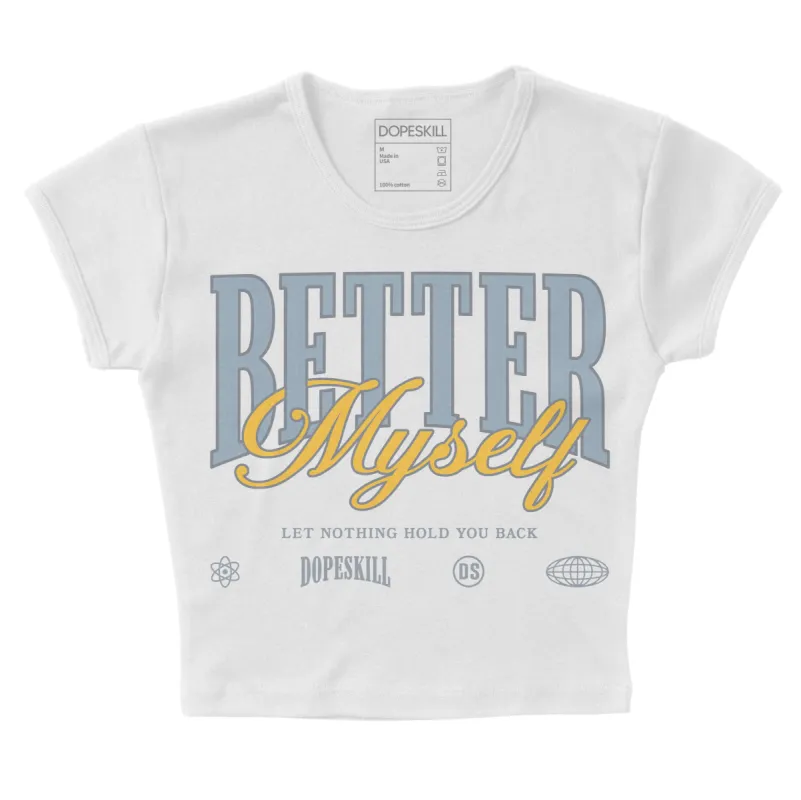 Blue Grey 13s DopeSkill Women's Crop Top Better Myself Graphic sold by DopeSkill