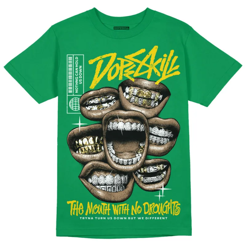 Green Collection DopeSkill Green T-shirt The Mouth With No Droughts Graphic sold by DopeSkill