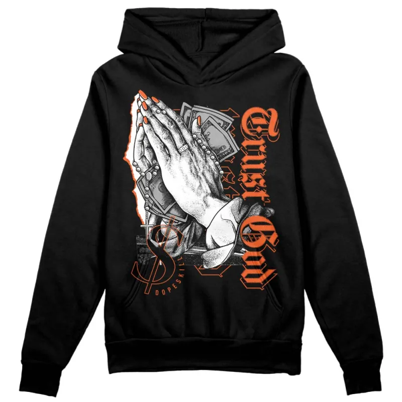Georgia Peach 3s DopeSkill Hoodie Sweatshirt Trust God Graphic sold by DopeSkill