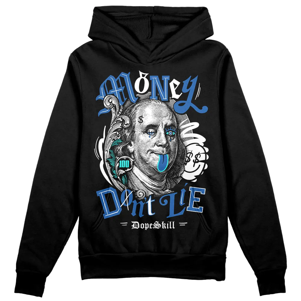 Space Jam 11s DopeSkill Hoodie Sweatshirt Money Don't Lie Graphic sold by DopeSkill