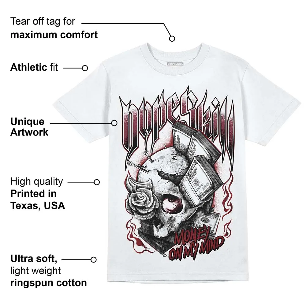 Team Red 1s DopeSkill T-Shirt Money On My Mind Graphic sold by DopeSkill product image thumbnail 3