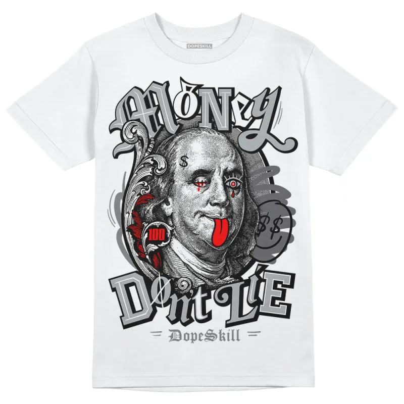 Wet Cement 4s DopeSkill T-Shirt Money Don't Lie Graphic sold by DopeSkill