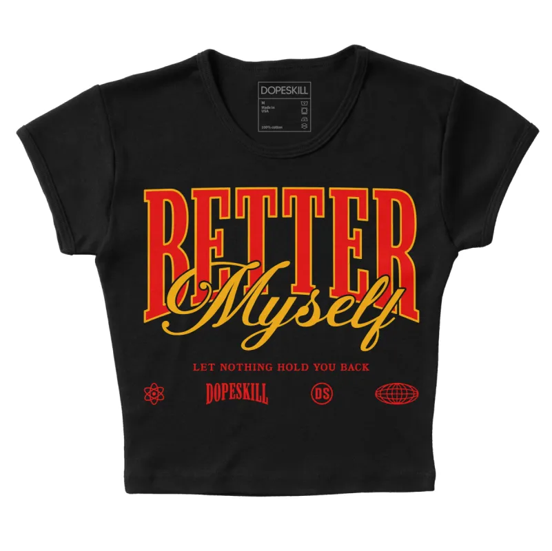 Red Collection DopeSkill Women's Crop Top Better Myself Graphic sold by DopeSkill