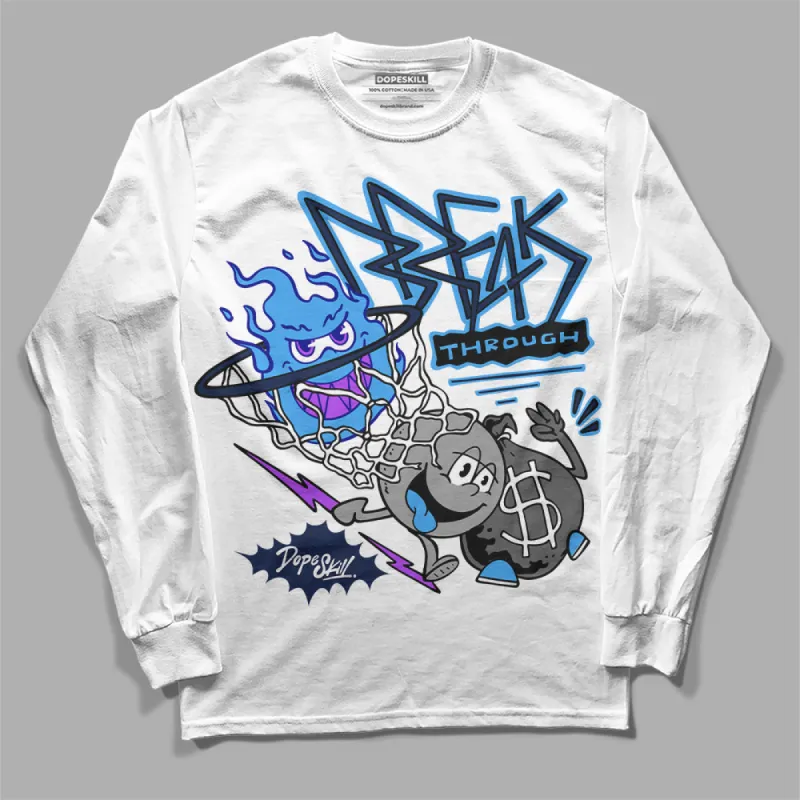 Midnight Navy 3s DopeSkill Long Sleeve T-Shirt Break Through Graphic sold by DopeSkill