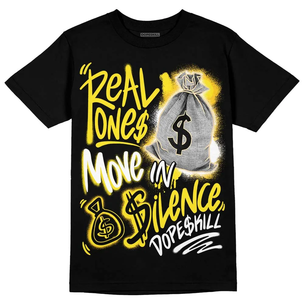 Vivid Sulfur 4s DopeSkill T-Shirt Real Ones Move In Silence Graphic sold by DopeSkill product image thumbnail 2