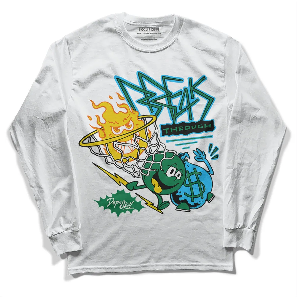 Green Collection DopeSkill Long Sleeve T-Shirt Break Through Graphic sold by DopeSkill