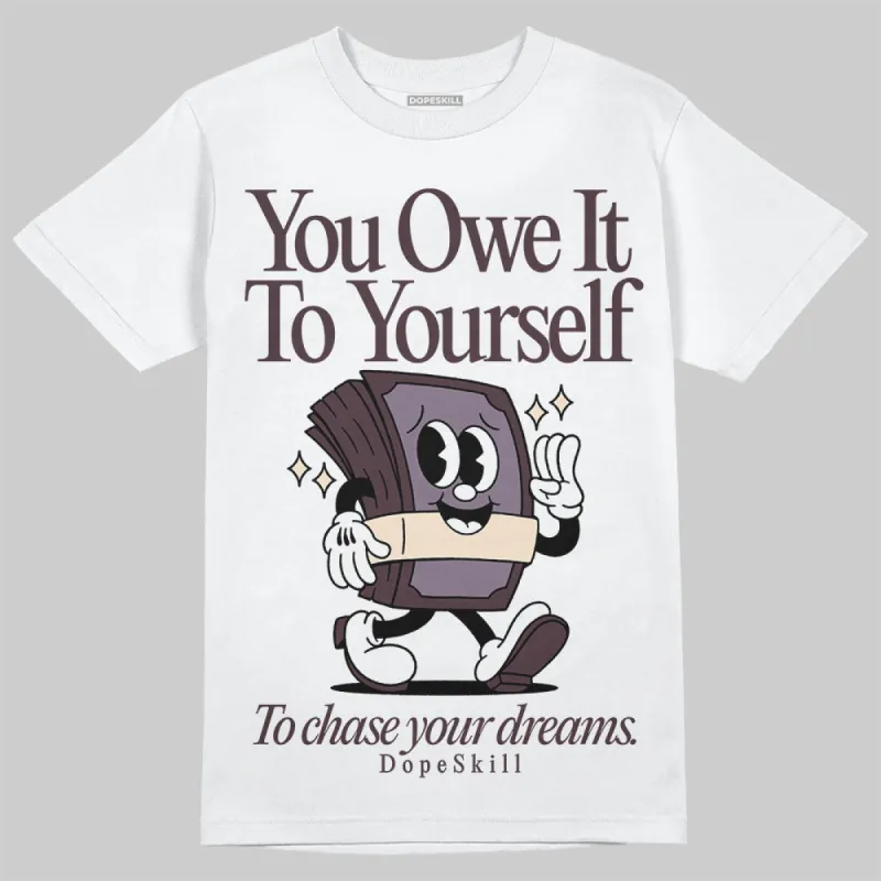 Burgundy Crush 3s DopeSkill T-Shirt Owe It To Yourself Graphic sold by DopeSkill