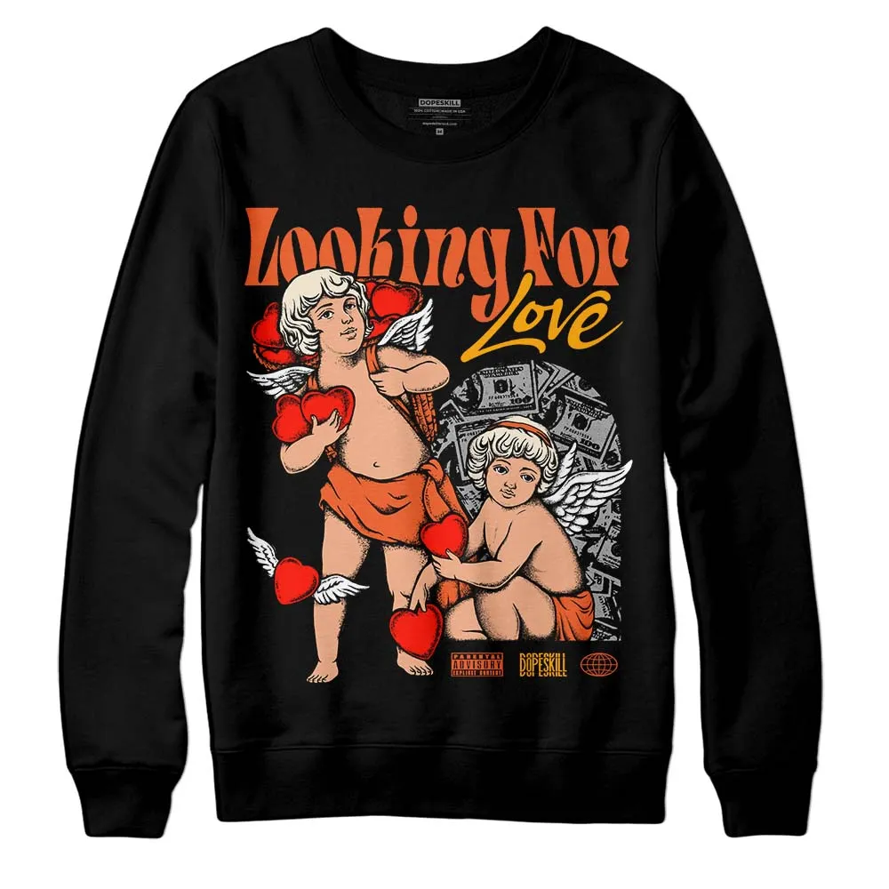 Georgia Peach 3s DopeSkill Sweatshirt Looking For Love Graphic sold by DopeSkill