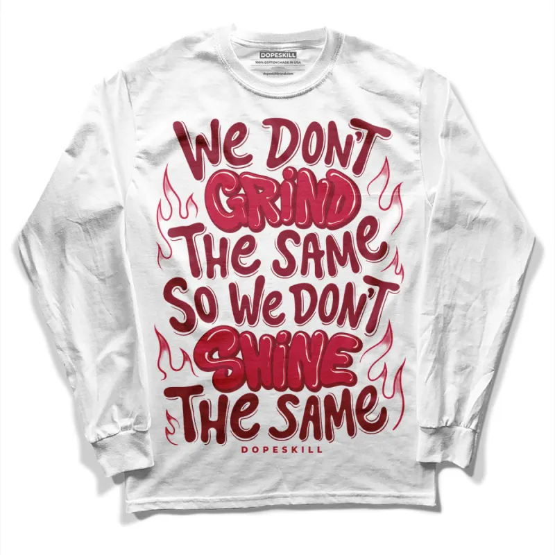 85 Metallic Burgundy 1s DopeSkill Long Sleeve T-Shirt Grind Shine Graphic sold by DopeSkill