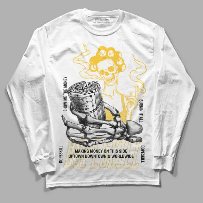 Vivid Sulfur 4s DopeSkill Long Sleeve T-Shirt Show Me The Money Graphic sold by DopeSkill