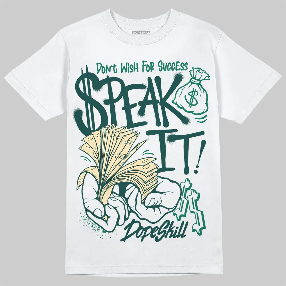 Oxidized Green 4s DopeSkill T-Shirt Speak It Graphic sold by DopeSkill
