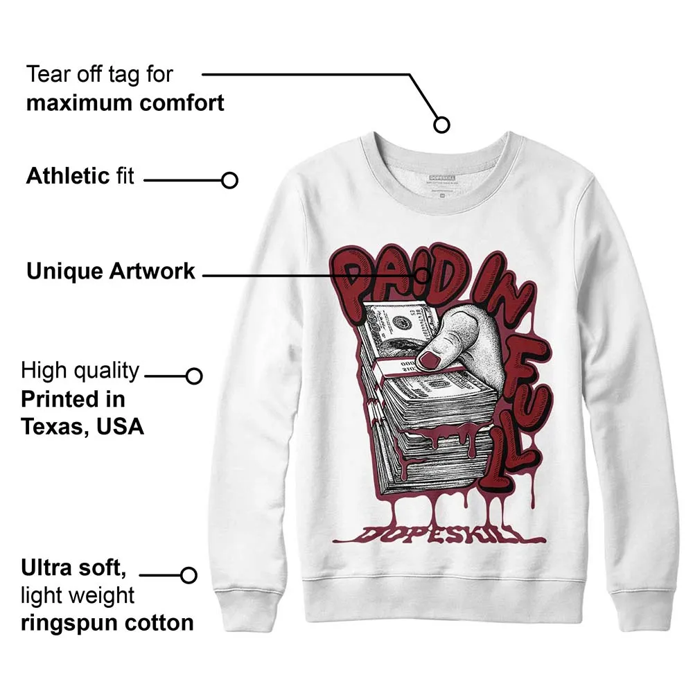 Team Red 1s DopeSkill Sweatshirt Paid In Full Graphic sold by DopeSkill product image thumbnail 3