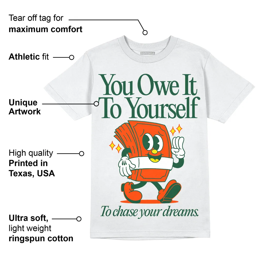 Dunk Team Dark Green Orange DopeSkill T-Shirt Owe It To Yourself Graphic sold by DopeSkill product image thumbnail 3