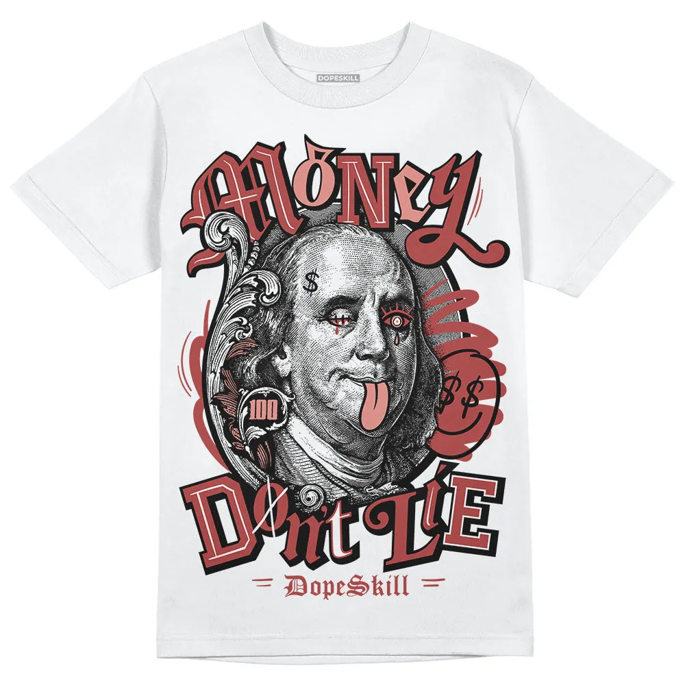 Dune Red 13s DopeSkill T-Shirt Money Don't Lie Graphic sold by DopeSkill