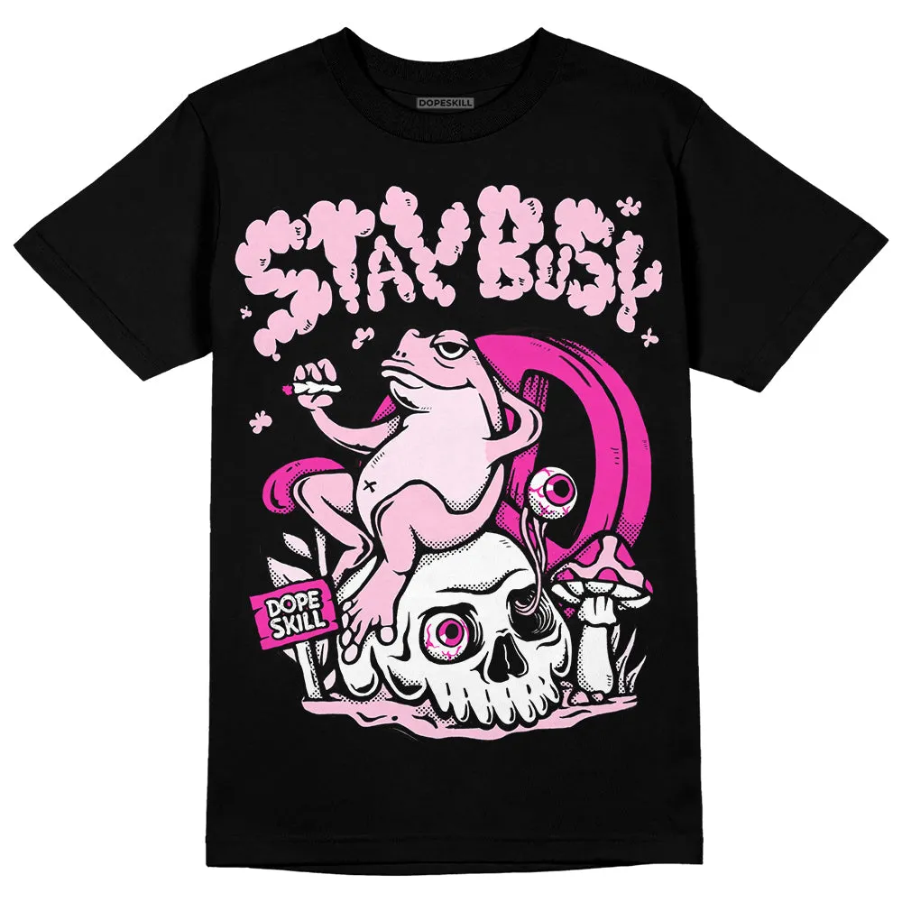 Triple Pink Dunk DopeSkill T-Shirt Stay Busy Graphic sold by DopeSkill product image thumbnail 2