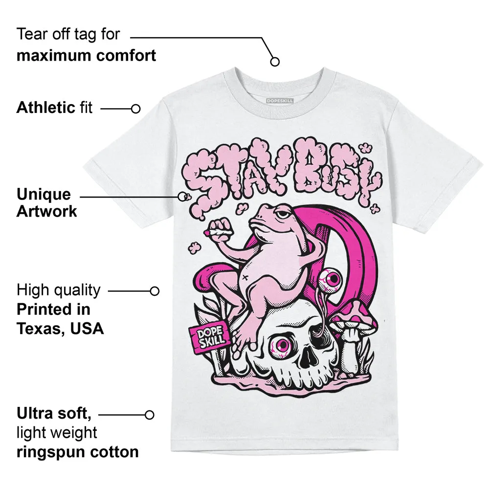 Triple Pink Dunk DopeSkill T-Shirt Stay Busy Graphic sold by DopeSkill product image thumbnail 3