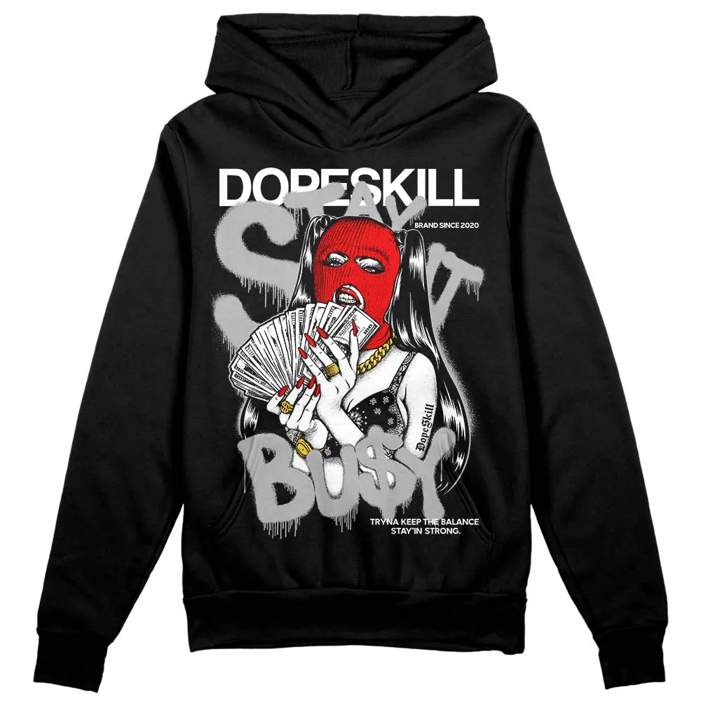 Shadow 1s DopeSkill Hoodie Sweatshirt Stay It Busy Graphic sold by DopeSkill