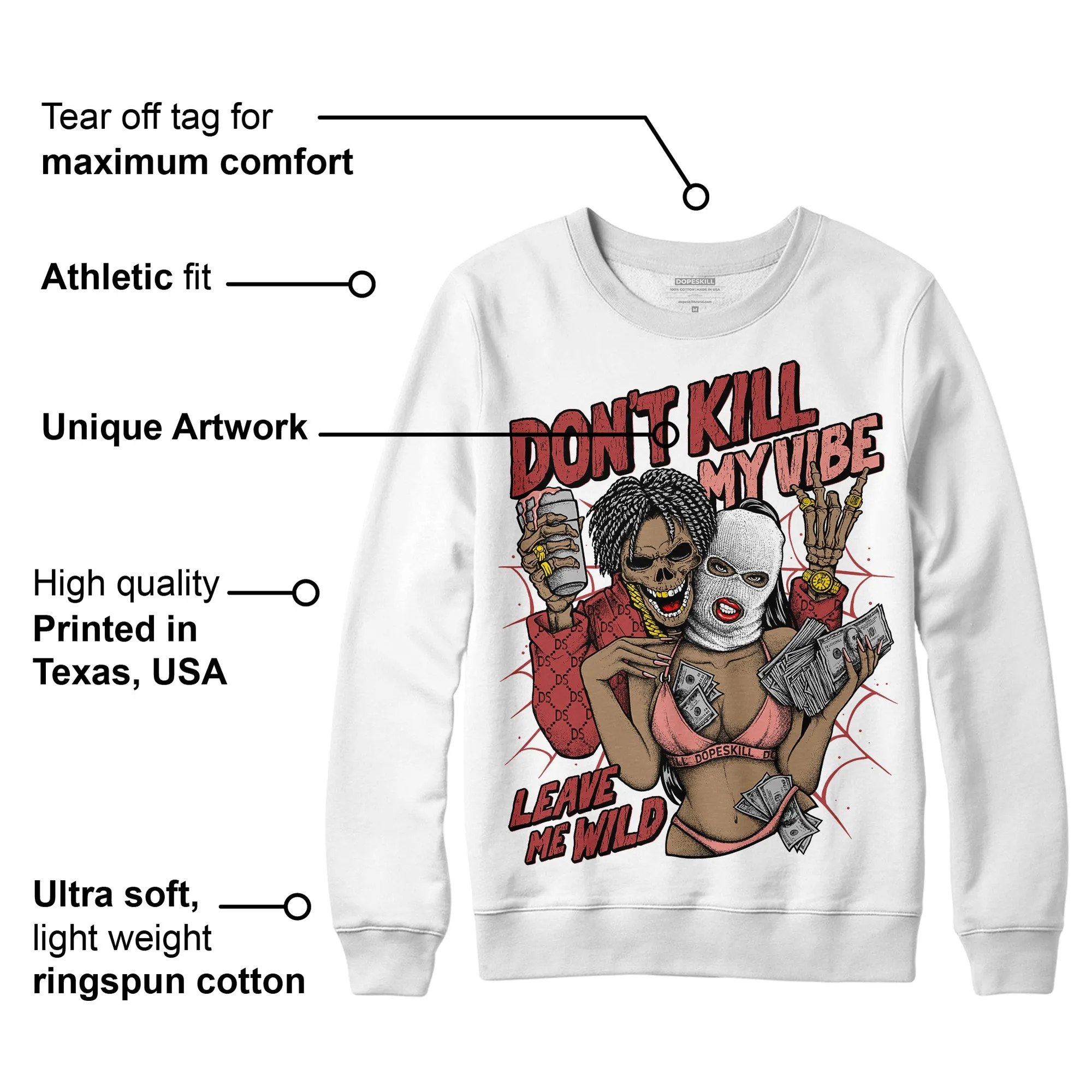 Dune Red 13s DopeSkill Sweatshirt Don't Kill My Vibe Graphic sold by DopeSkill product image thumbnail 3