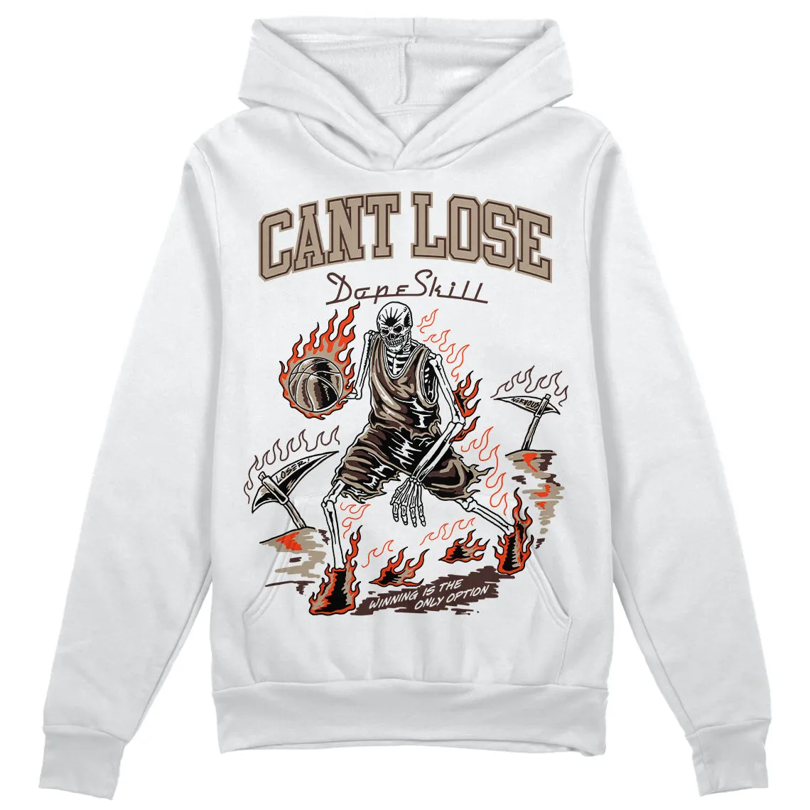 Latte 1s DopeSkill Hoodie Sweatshirt Cant Lose Graphic sold by DopeSkill