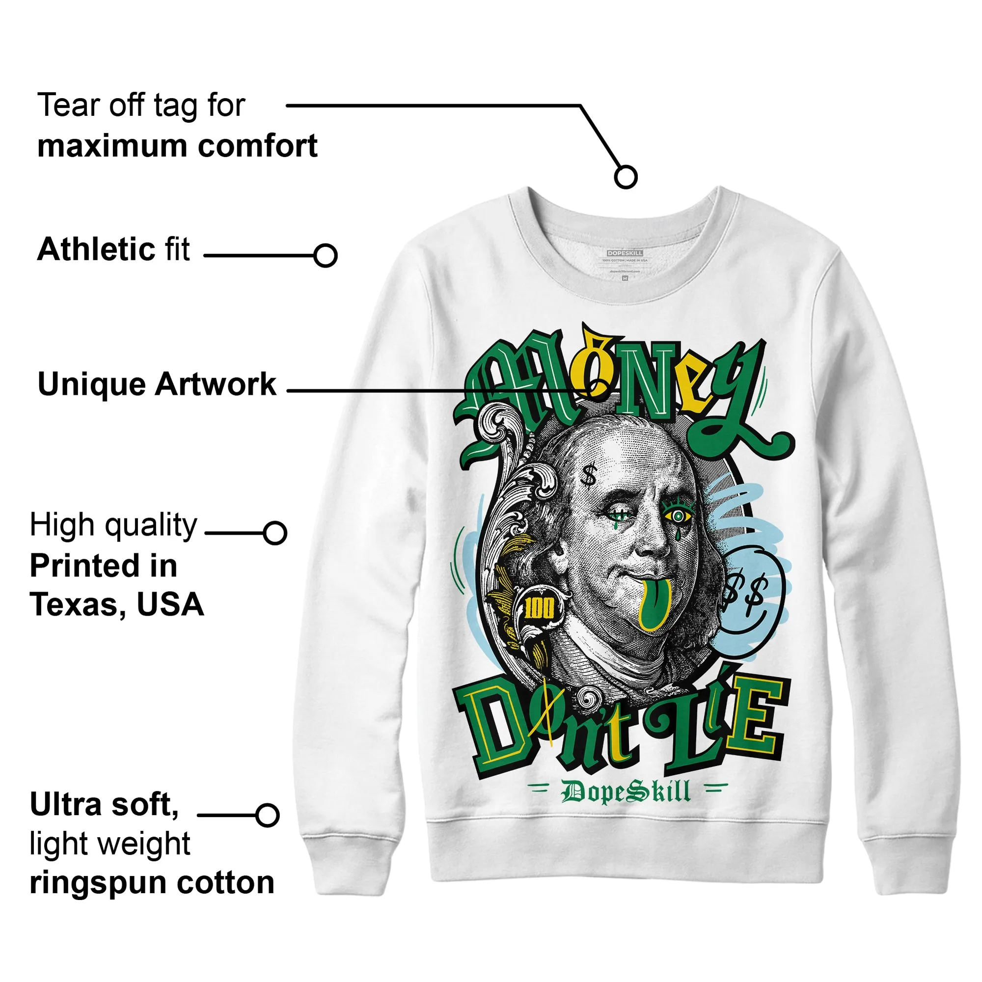 Lucky Green 5s DopeSkill Sweatshirt Money Don't Lie Graphic sold by DopeSkill product image thumbnail 3