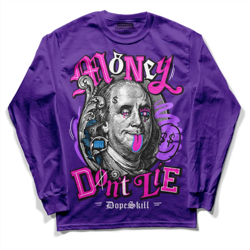 PURPLE Collection DopeSkill Purple Long Sleeve T-Shirt Money Don't Lie Graphic sold by DopeSkill