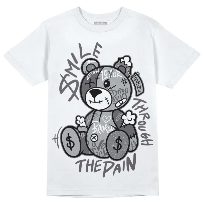 Wet Cement 4s DopeSkill T-Shirt Smile Through The Pain Graphic sold by DopeSkill