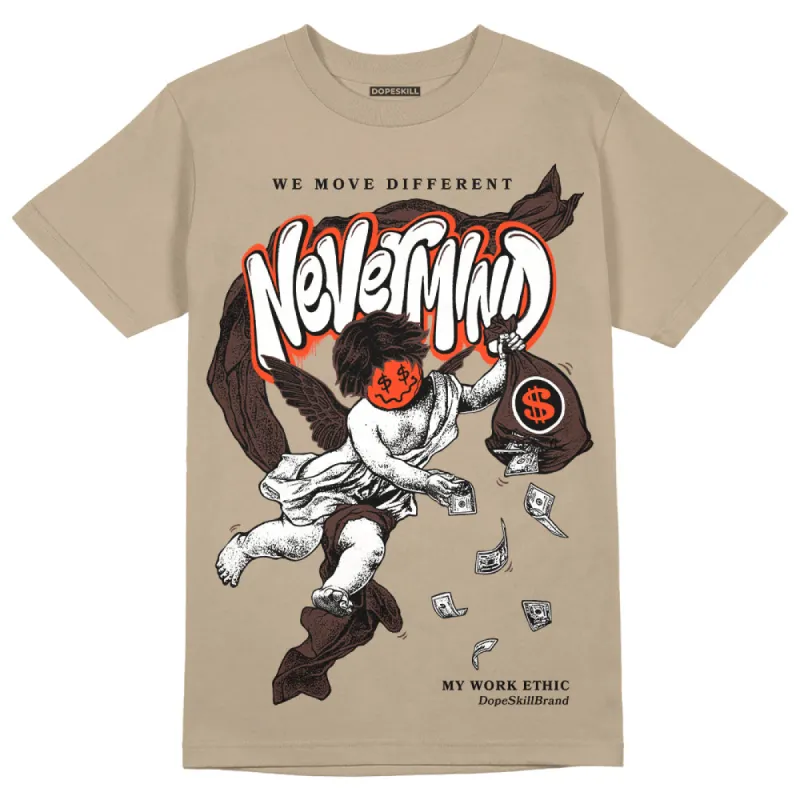 Latte 1s DopeSkill Medium Brown T-shirt Nevermind Graphic sold by DopeSkill